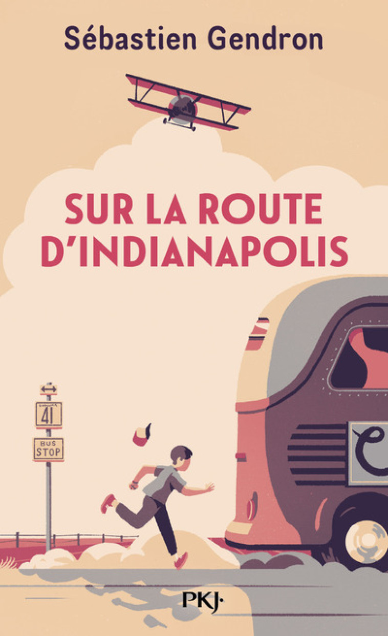 Sur la route d'Indianapolis - Sébastien Gendron - POCKET JEUNESSE