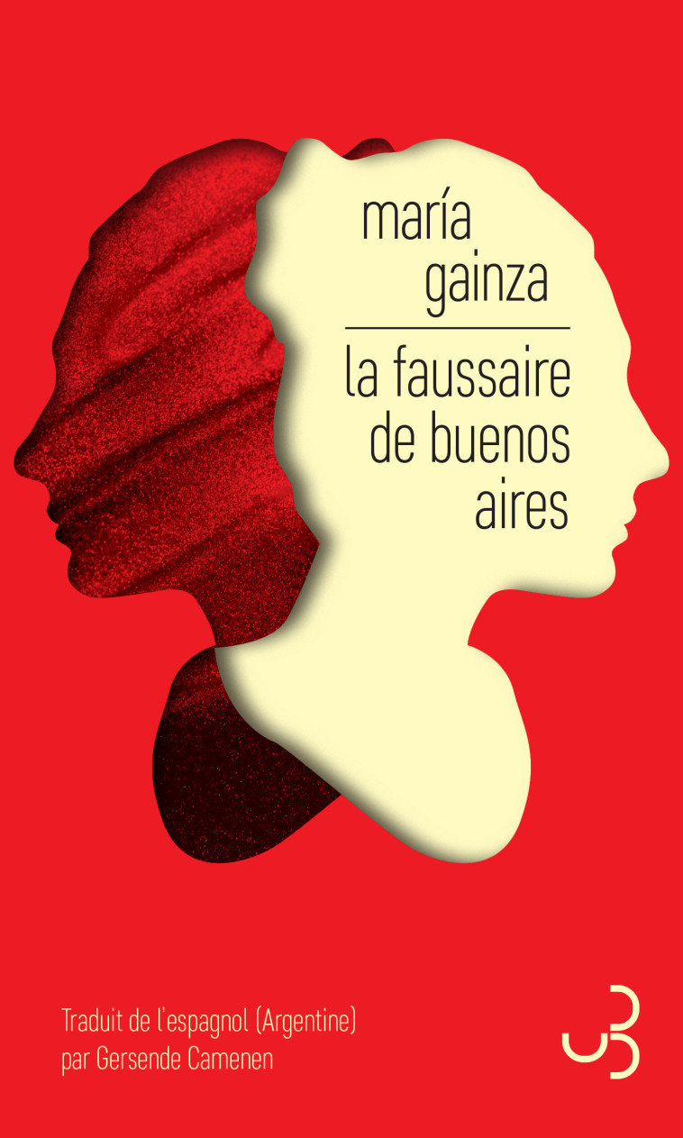 La faussaire de Buenos Aires - María Gainza, Gersende Camenen - BOURGOIS