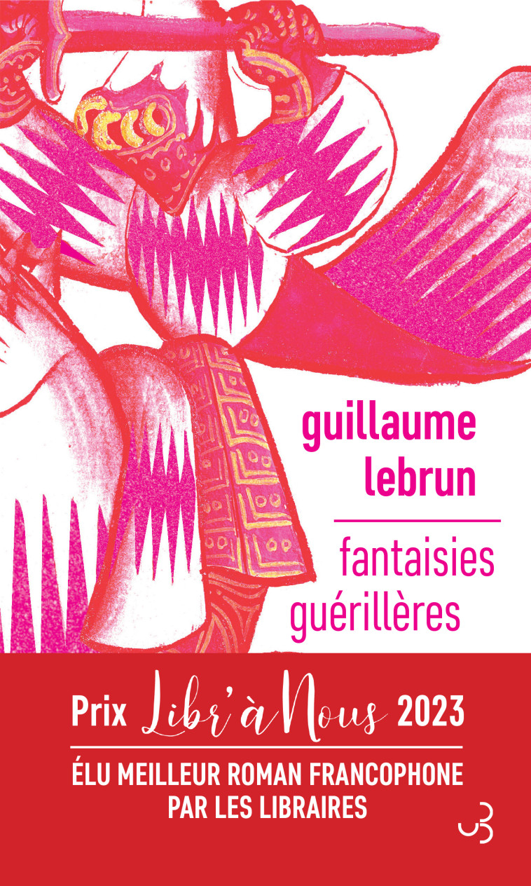 Fantaisies guérillères - Guillaume Lebrun - BOURGOIS