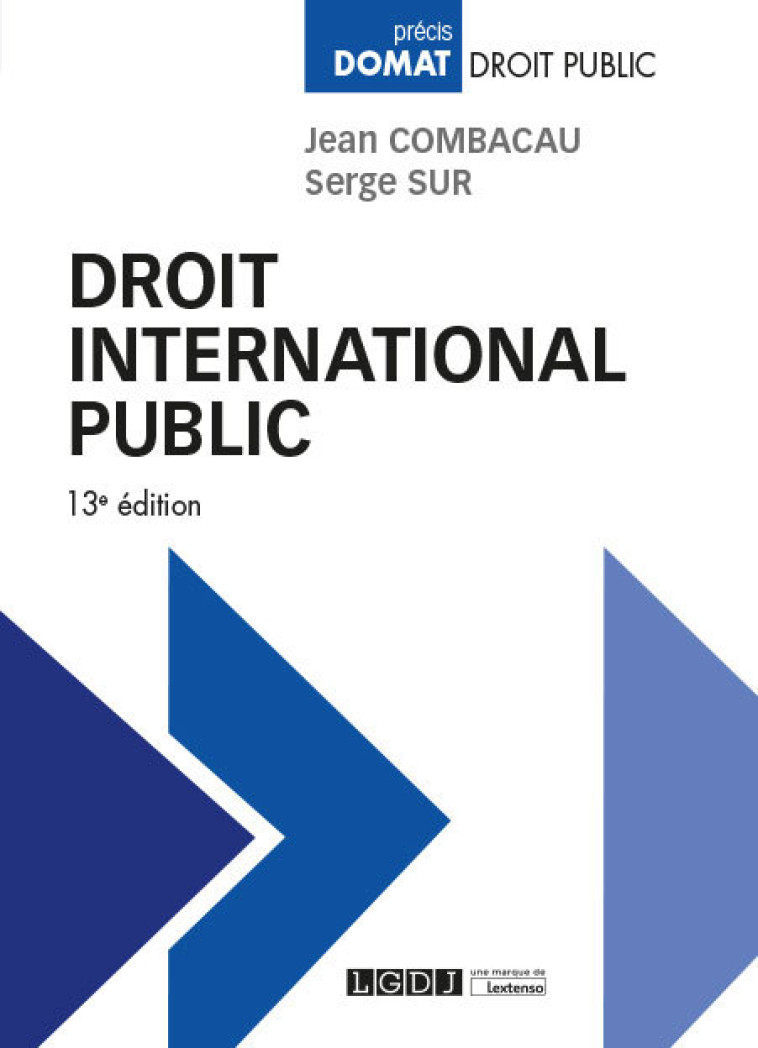 Droit international public - Serge Sur, Jean Combacau - LGDJ