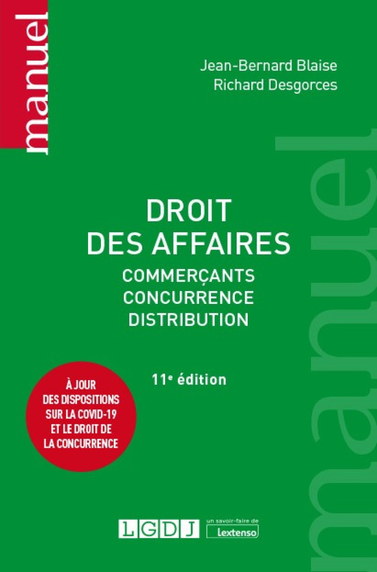 Droit des affaires - Richard Desgorces, Jean-Bernard Blaise - LGDJ