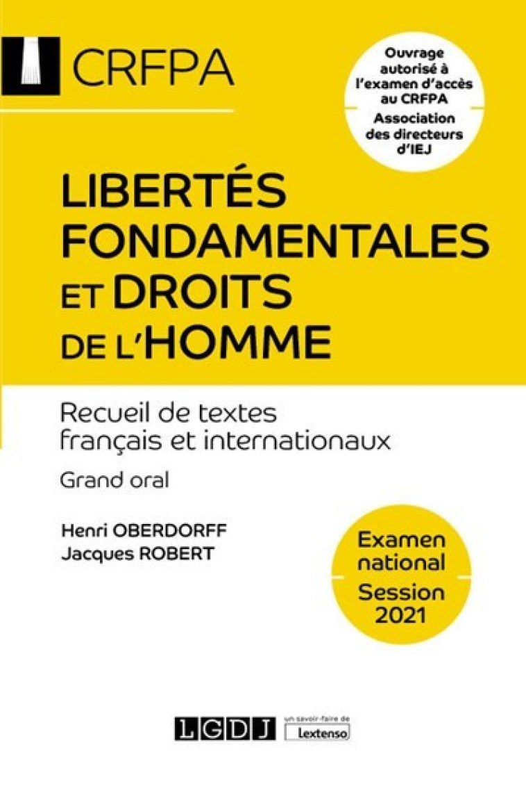 Libertés fondamentales et droits de l'homme - Henri Oberdorff, Jacques Robert - LGDJ