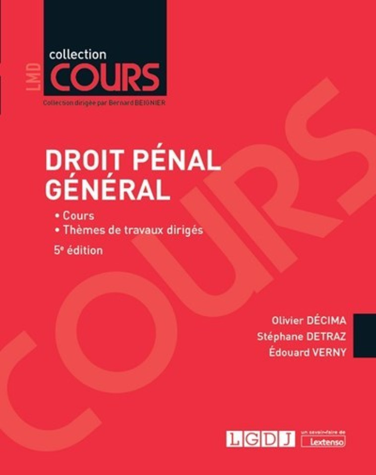 Droit pénal général - Stéphane Detraz, Olivier Décima, Édouard Verny - LGDJ