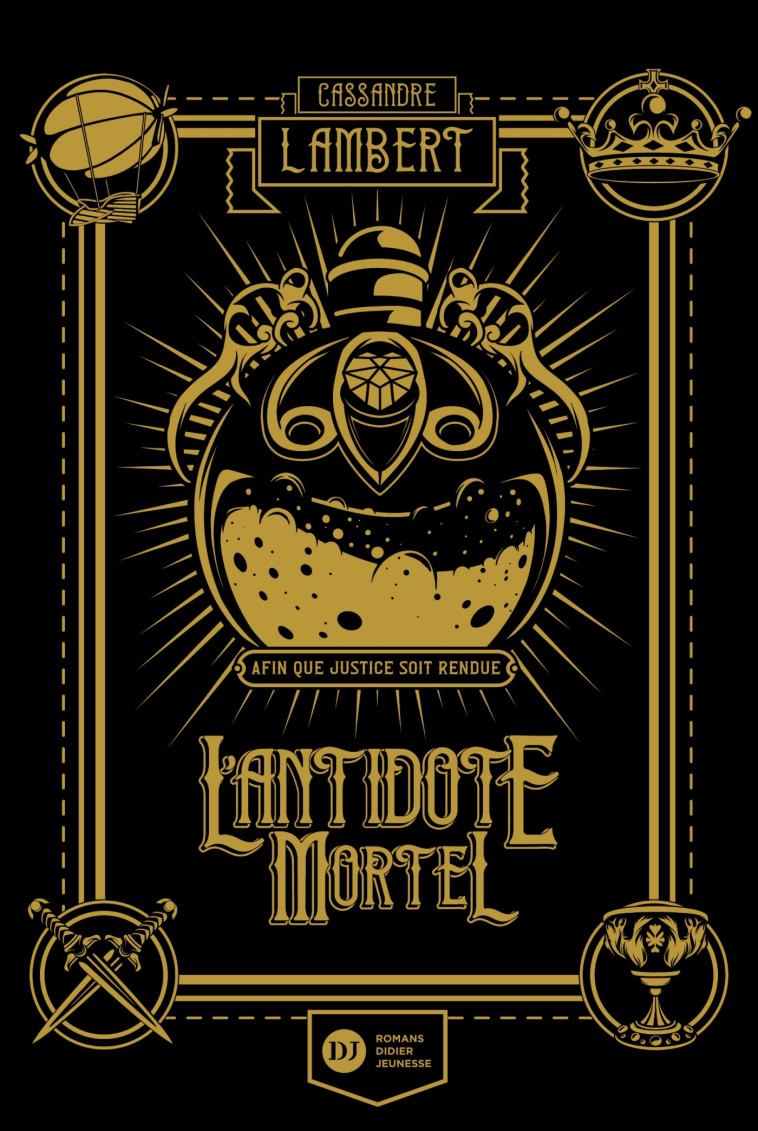 L'Antidote Mortel - tome 1 - Cassandre Lambert, Germain Barthélémy - DIDIER JEUNESSE