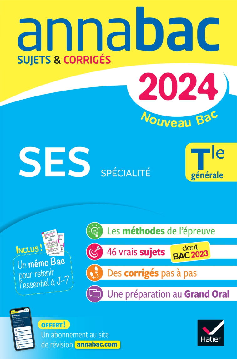 Annales du bac Annabac 2024 SES Tle générale (spécialité) - Sylvie Godineau, Sylvain Leder, Céline Le Feuvre, Denis Martin, François Porphire, Franck Rimbert - HATIER