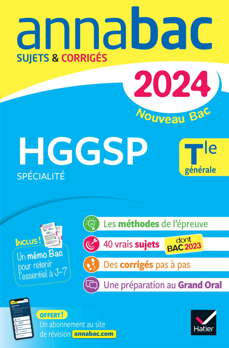 Annales du bac Annabac 2024 HGGSP Tle générale (spécialité) - Laurent van De Wandel, Anthony Guyon, Florence Holstein, Barbara Jamin de Capua , Jean-Philippe Renaud - HATIER