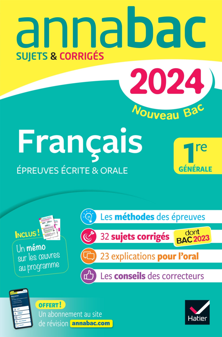 Annales du bac Annabac 2024 Français 1re générale (bac de français écrit & oral) - Hélène Bernard, Sylvie Dauvin, Ronan Guellec, Mathilde de Maistre, Sophie Saulnier, Swann Spies, Bérangère Touet, Laure Warot - HATIER