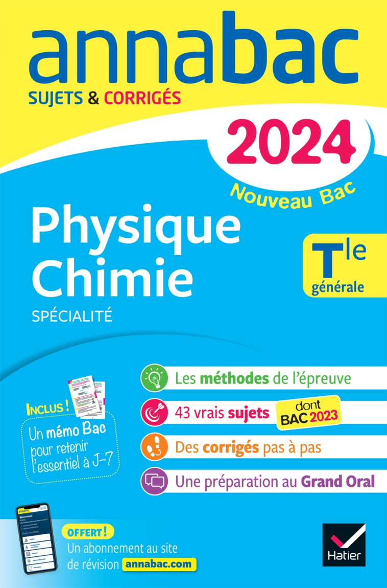 Annales du bac Annabac 2024 Physique-Chimie Tle générale (spécialité) - Jean-Paul Berthelot, Joël Carrasco, Gaëlle Cormerais, Jérôme Fréret, Alain Le Grand, Julien Moncany, Jacques Royer, Carole Rabuteau - HATIER