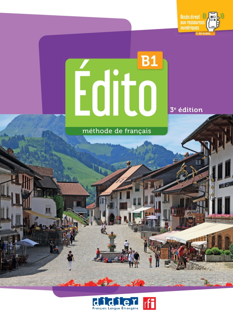 Édito B1 - édition 2022-2024 - Livre + didierfle.app - Elodie Heu, Marie Gatin, Marion Perrard, Violette Petitmengin, Caroline Spérandio, Emmanuel Nicolas - DIDIER