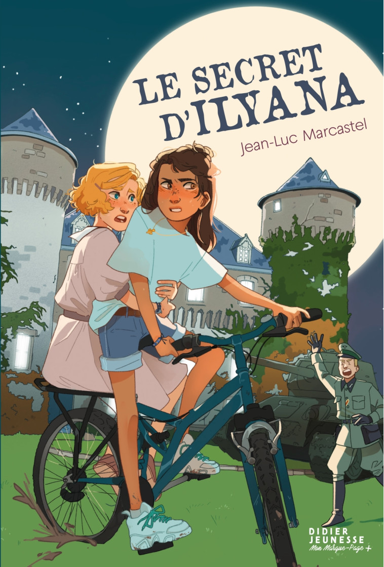 Le Secret d'Ilyana - Jean-Luc Marcastel, Sophie Leullier, Jean-Luc Marcastel - DIDIER JEUNESSE