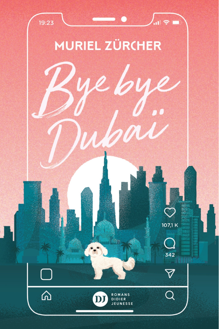 Bye bye Dubaï - Muriel Zürcher, Muriel Zürcher - DIDIER JEUNESSE