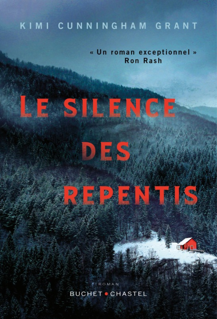 Le Silence des repentis - Kimi Cunningham Grant, Alice Delarbre - BUCHET CHASTEL