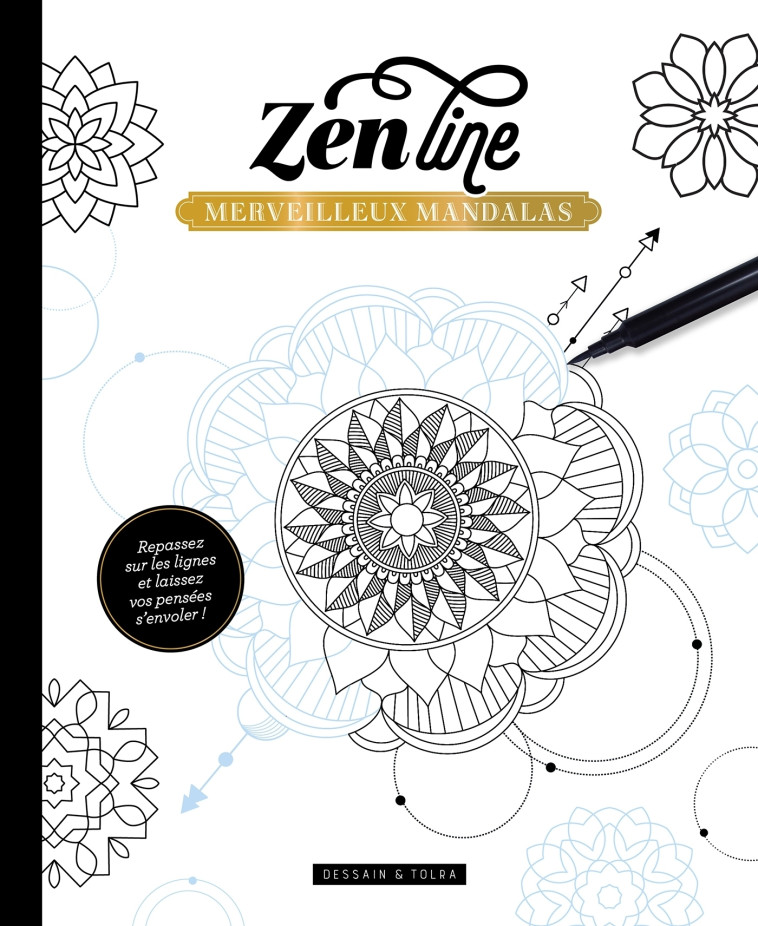 Zenline Merveilleux Mandalas - XXX - DESSAIN TOLRA