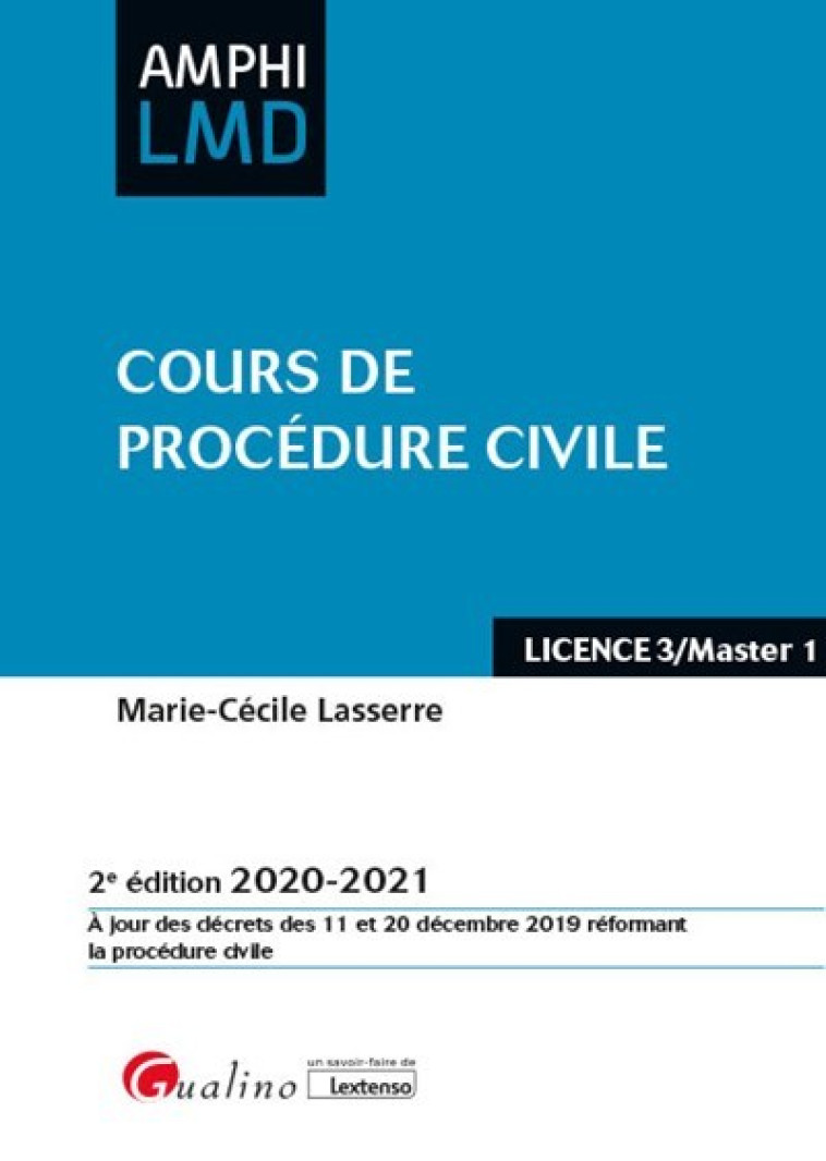 Cours de procédure civile - Marie-Cécile Lasserre - GUALINO