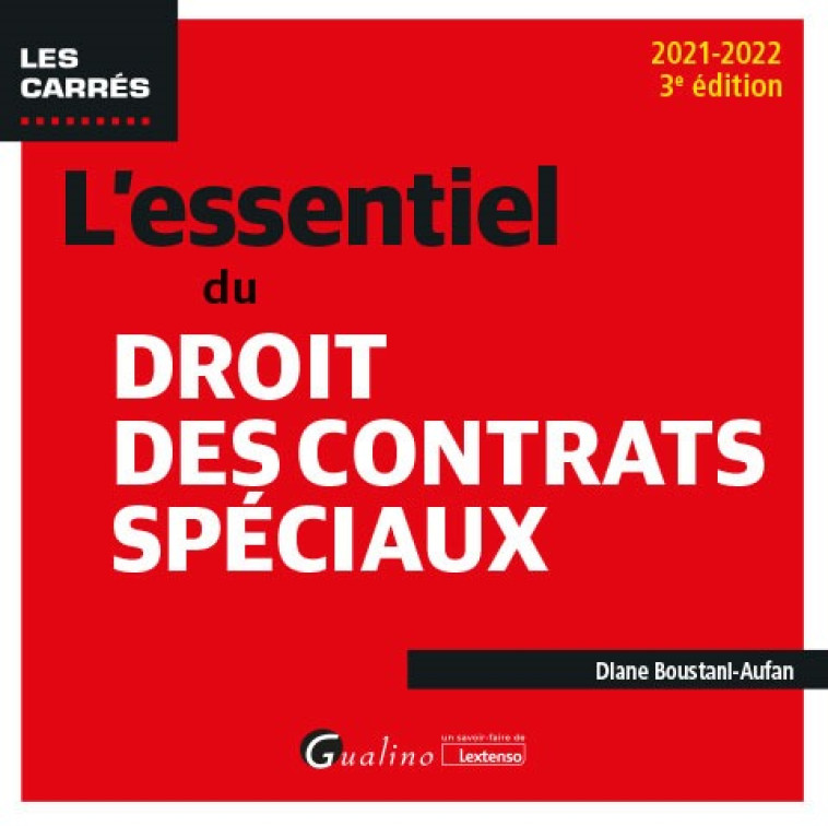 L'essentiel du droit des contrats spéciaux - Diane Boustani-Aufan - GUALINO