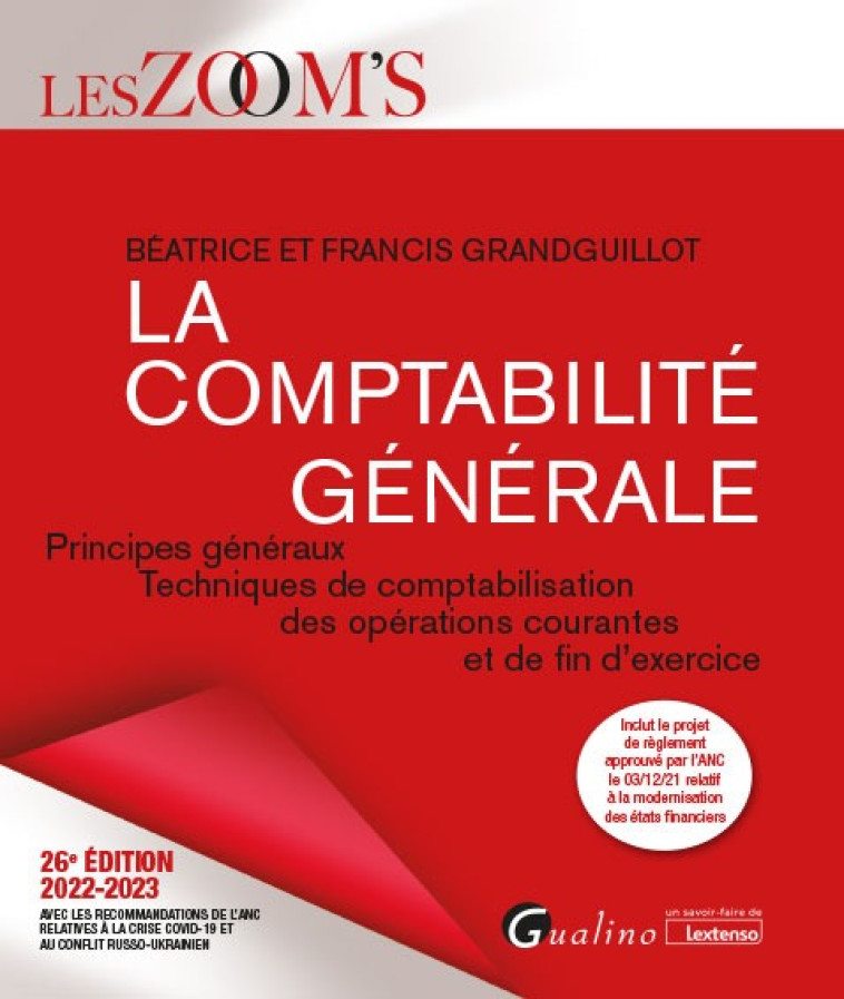 La comptabilité générale - Béatrice Grandguillot, Francis Grandguillot - GUALINO