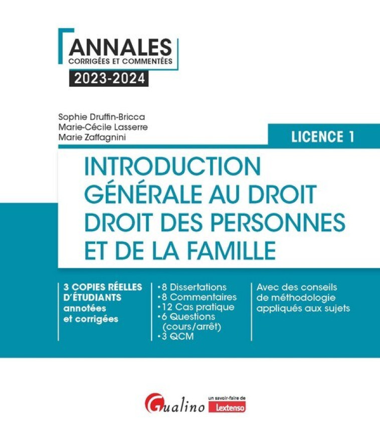 Introduction générale au droit et droit des personnes et de la famille - L1 - Sophie Druffin-Bricca, Marie Zaffagnini, Marie-Cécile Lasserre - GUALINO