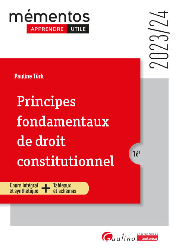 Principes fondamentaux de droit constitutionnel - Pauline Türk - GUALINO