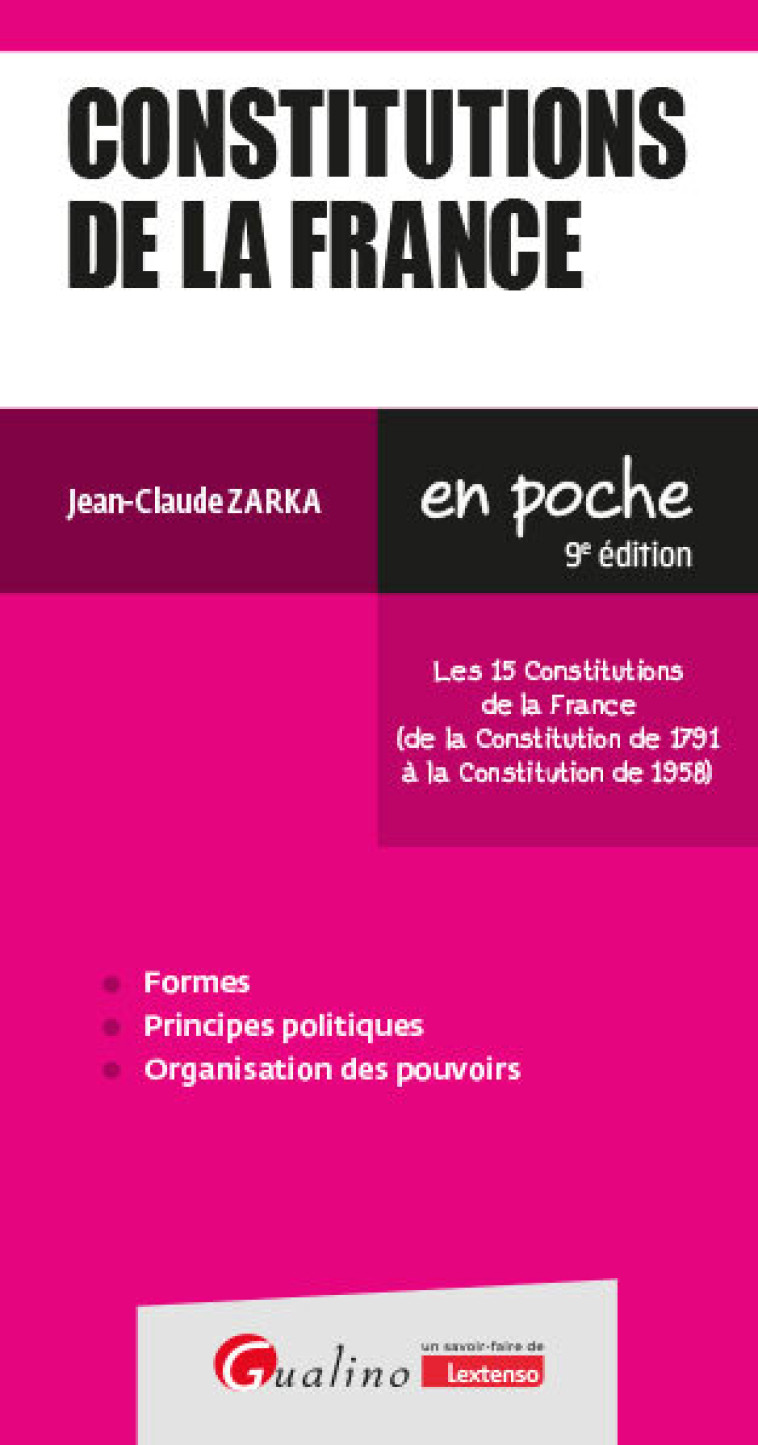 Constitutions de la France - Jean-Claude Zarka - GUALINO