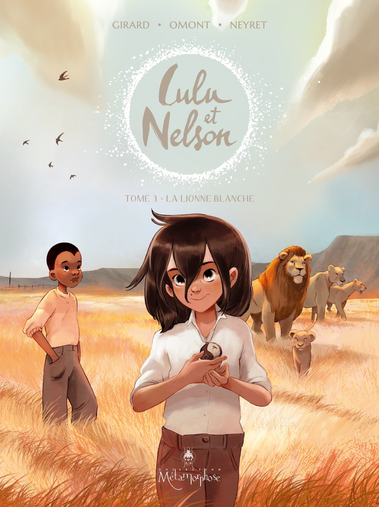 Lulu et Nelson T03 - Charlotte Girard, Jean-Marie Omont, Aurélie Neyret - SOLEIL