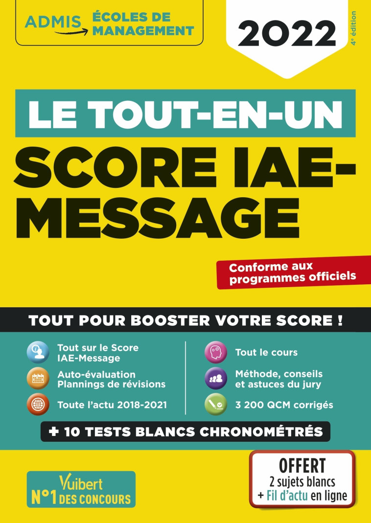 Le tout-en-un Score IAE-MESSAGE - 12 tests blancs - Fil d'actu offert - Dominique Dumas, Julie Camoin, Rémi Pérès, MANDI GUEGUEN, Benoît Thierry-Hildenbrand - VUIBERT