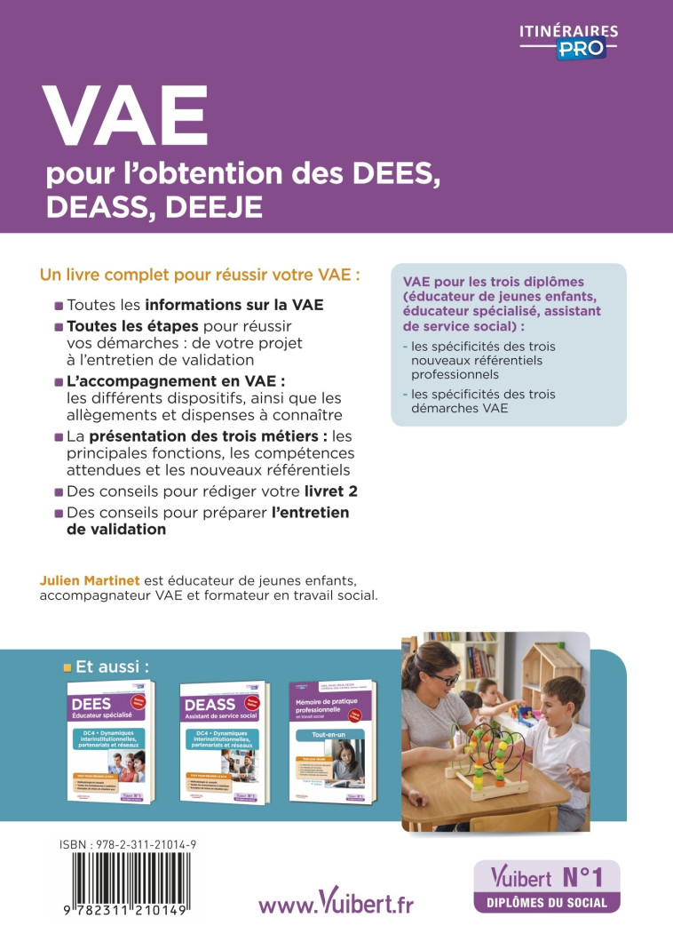 VAE pour l'obtention des DEES, DEASS, DEEJE - Préparation complète pour réussir sa formation - Julien Martinet - VUIBERT