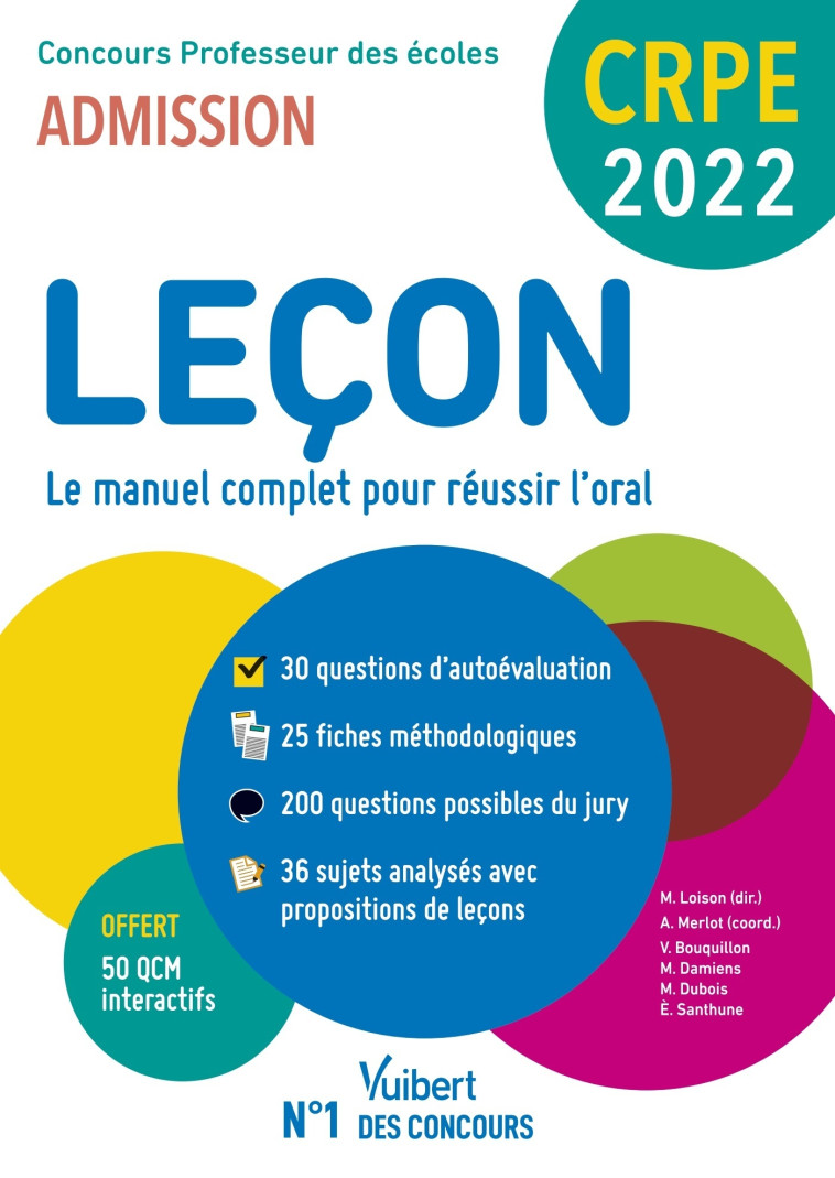 CRPE - Concours Professeur des écoles - Leçon en français et maths - Le manuel complet pour réussir l'oral - Eve Santhune, Marc Loison, Valérie Bouquillon-Sadaune, Aline Merlot, Marine Damiens, Marjory Dubois - VUIBERT