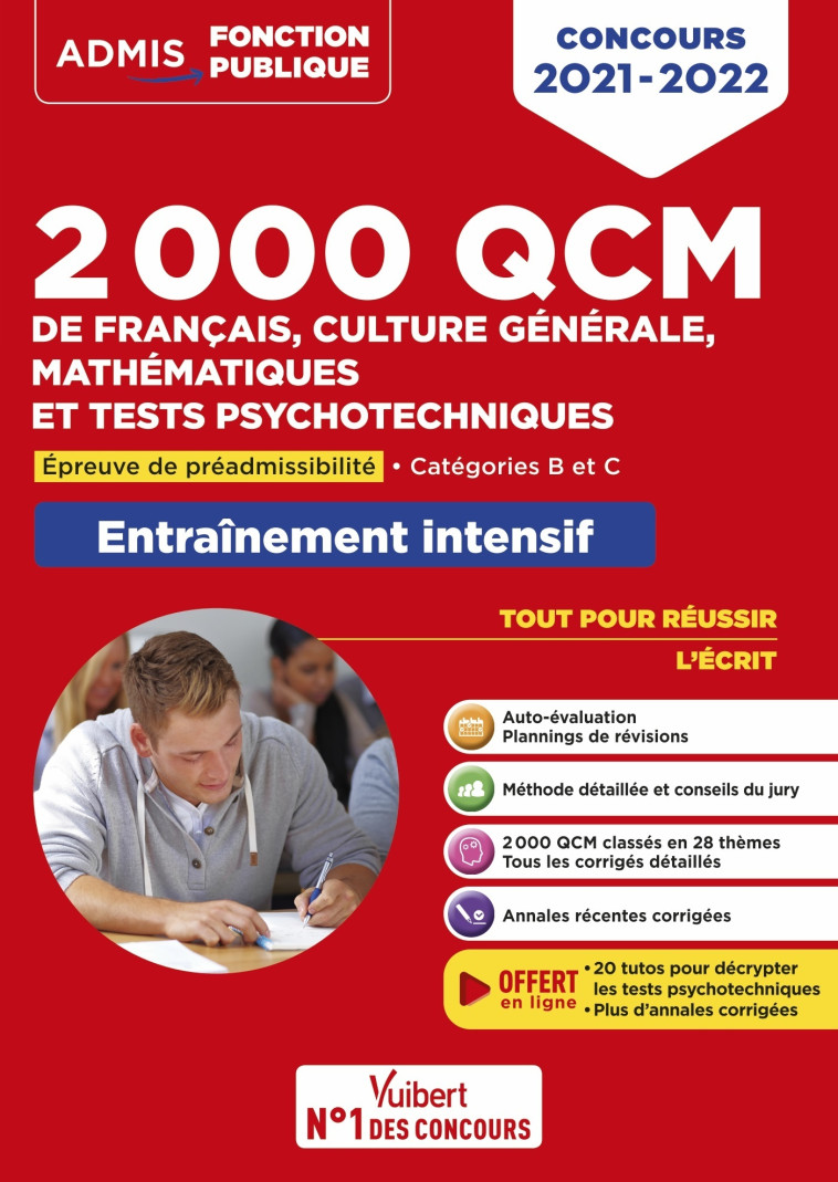 2000 QCM de Français, Culture générale, Mathématiques et Tests psychotechniques - Dominique Dumas, Sébastien Drevet - VUIBERT