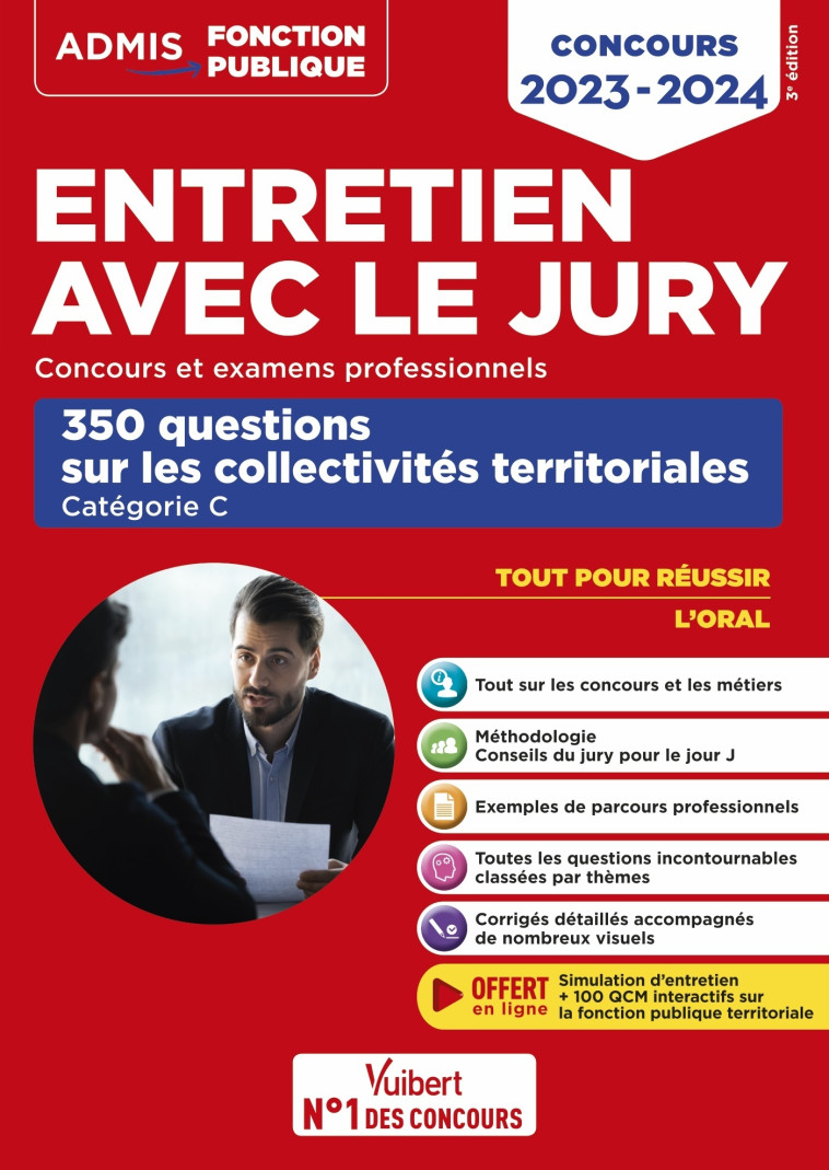 Entretien avec le jury - 350 questions sur les collectivités territoriales - Catégorie C - Fabienne Geninasca - VUIBERT