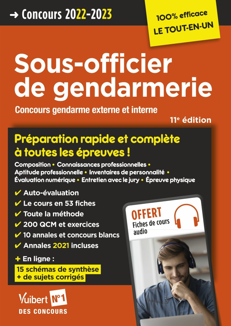 Concours Sous-officier de gendarmerie - Préparation rapide et complète à toutes les épreuves - Annales 2021 - Bernadette Lavaud, François Lavedan, Olivier Sorel, Thibaut Klinger - VUIBERT