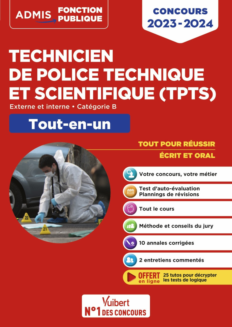 Concours TPTS - Technicien de police technique et scientifique - Catégorie B - Tout-en-un - Hervé Macquart, Emmanuel Kerdraon, Sébastien Drevet, François Lavedan, Nathalie Ferry - VUIBERT