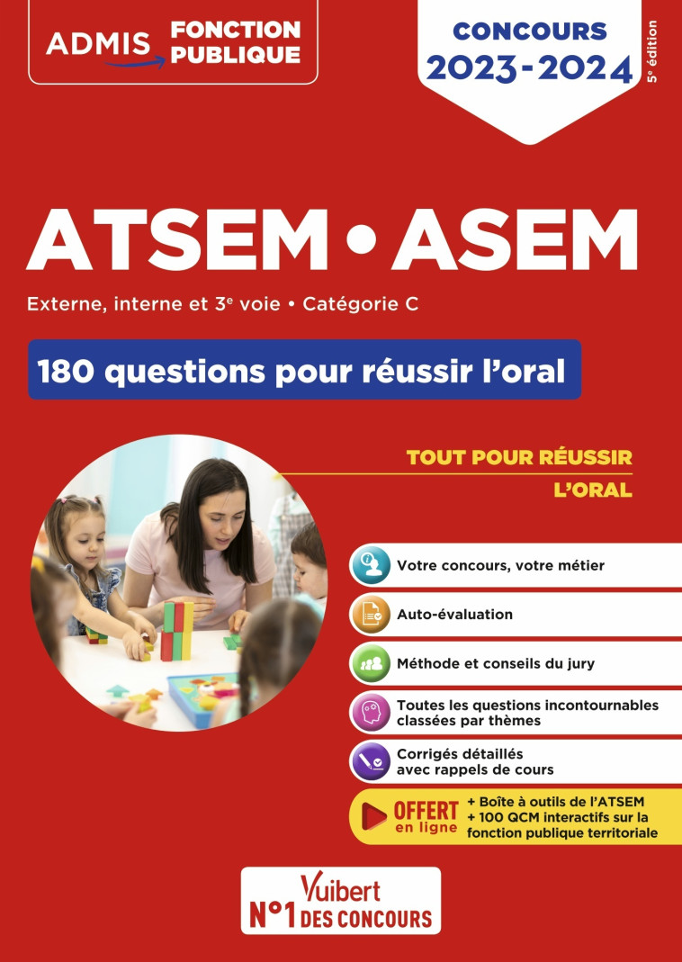 Concours ATSEM et ASEM - Catégorie C - 180 questions pour réussir l'oral - Élodie Laplace - VUIBERT