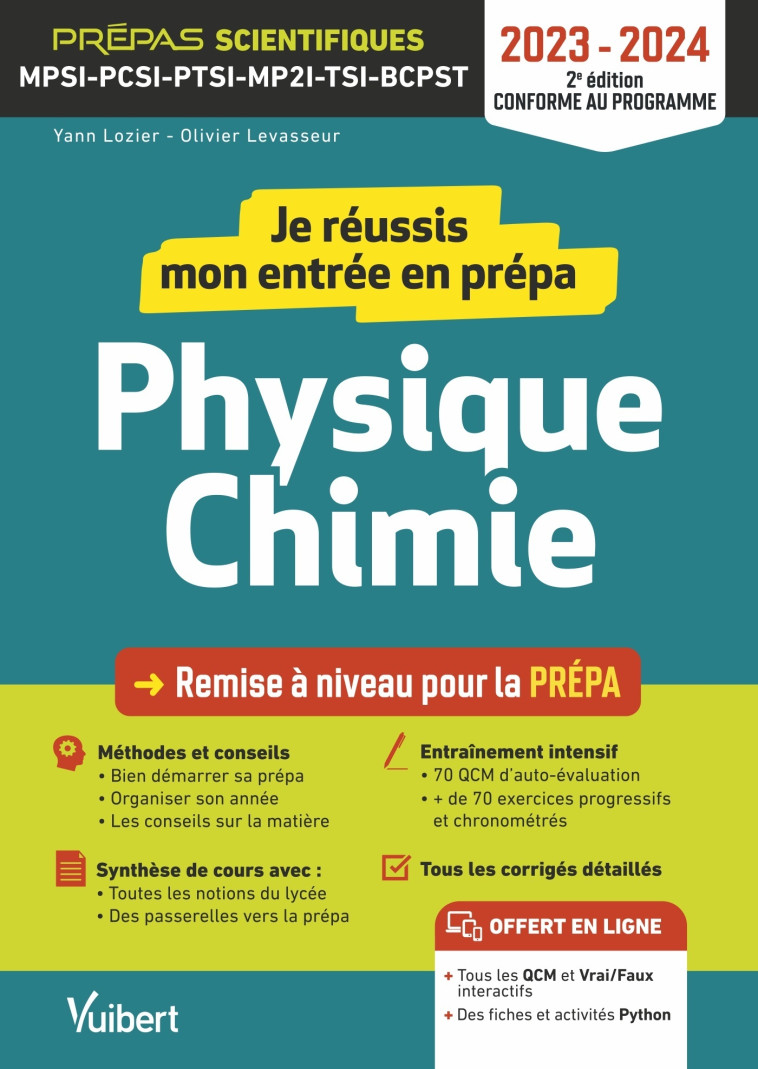 Je réussis mon entrée en prépa scientifique. Physique-Chimie 2023-2024 - Yann Lozier, Olivier Levasseur, Olivier Levasseur - VUIBERT