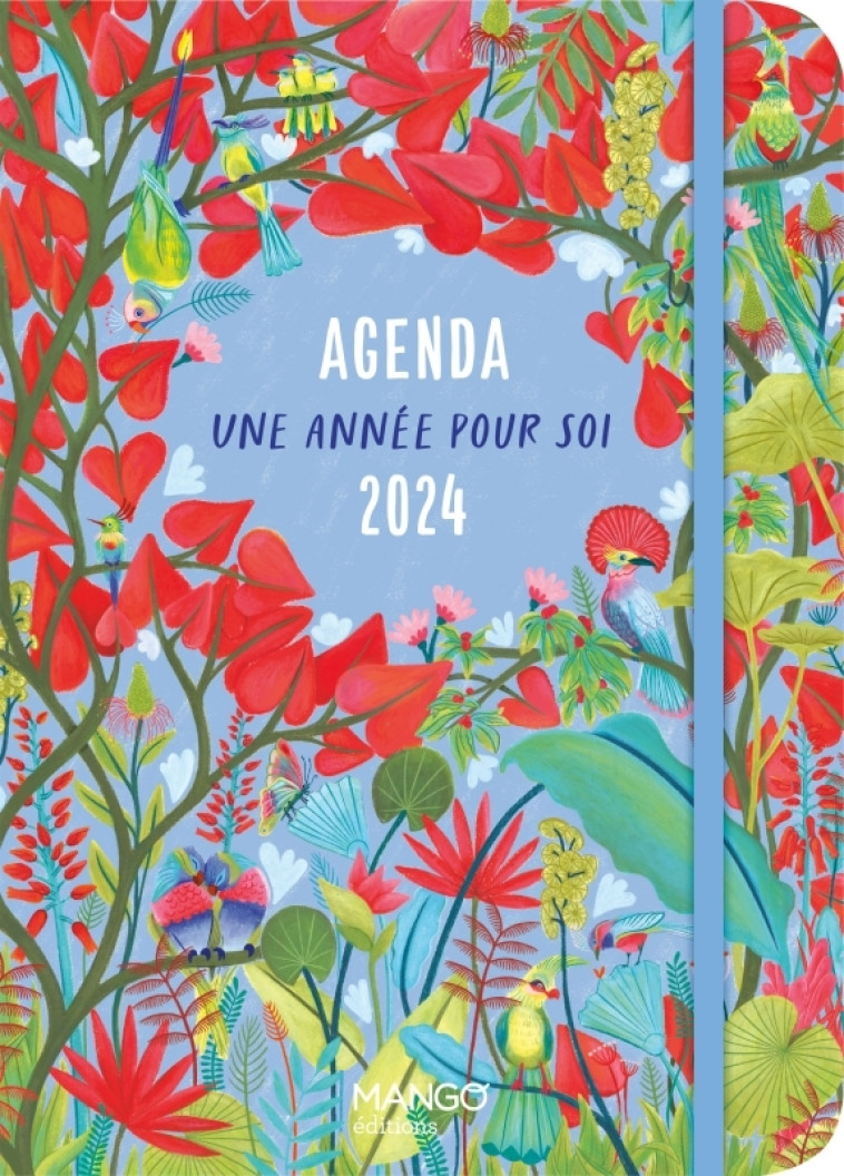 Agenda 2024 Une année pour soi - Collectif Collectif - MANGO