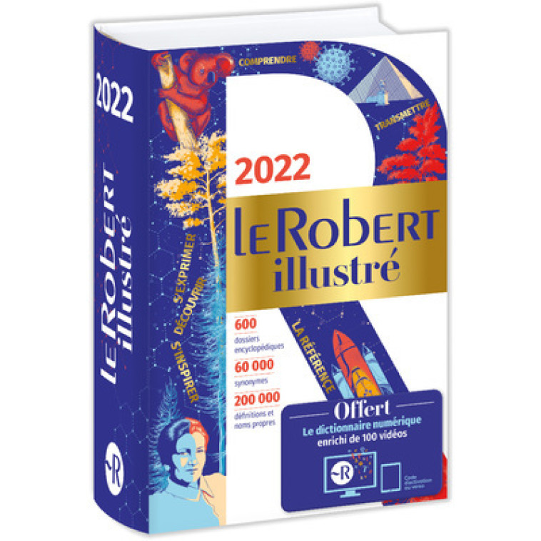 Le Robert Illustré et son dictionnaire en ligne 2022 - Collectif Collectif - LE ROBERT