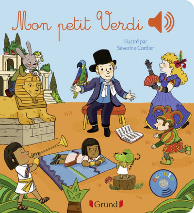 Mon petit Verdi - Livre sonore avec 6 puces - Dès 1 an - Émilie Collet, Séverine Cordier, Émilie Collet, Séverine Cordier - GRUND