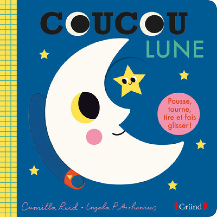 Coucou Lune - Ingela P. Arrhenius, Camilla REID, Ingela P. Arrhenius, Camilla REID - GRUND