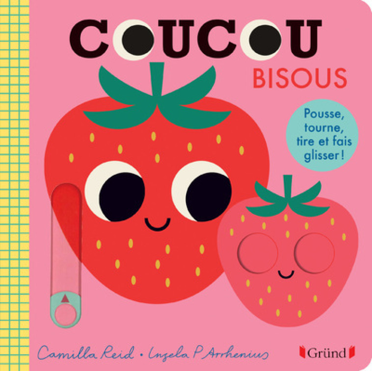 Coucou Bisous - Ingela P. Arrhenius, Camilla REID, Ingela P. Arrhenius, Camilla REID - GRUND