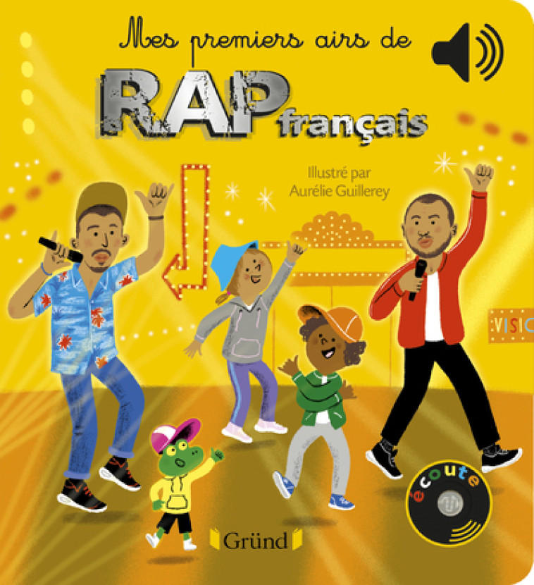 Mes premiers airs de rap français - Aurélie Guillerey, Aurélie Guillerey - GRUND