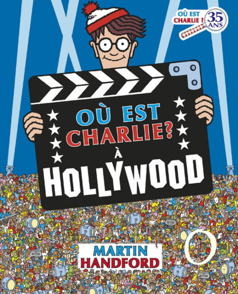 Où est Charlie ? À Hollywood - Martin Handford, Martin Handford - GRUND