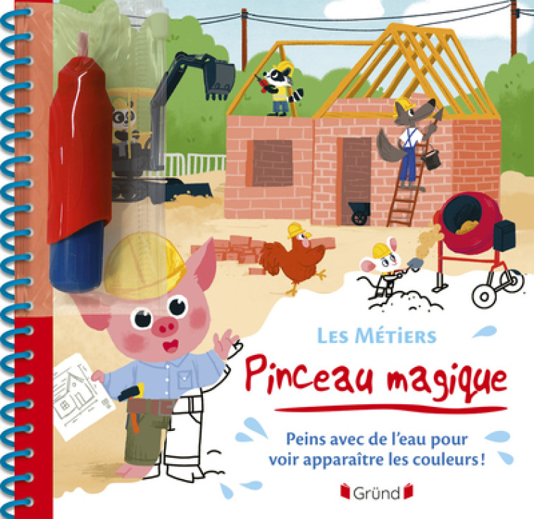 Pinceau magique - Les métiers - Coralie Vallageas - GRUND