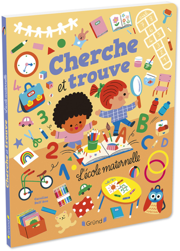 Cherche et trouve : l'école maternelle - Caroline d'All Ava - GRUND