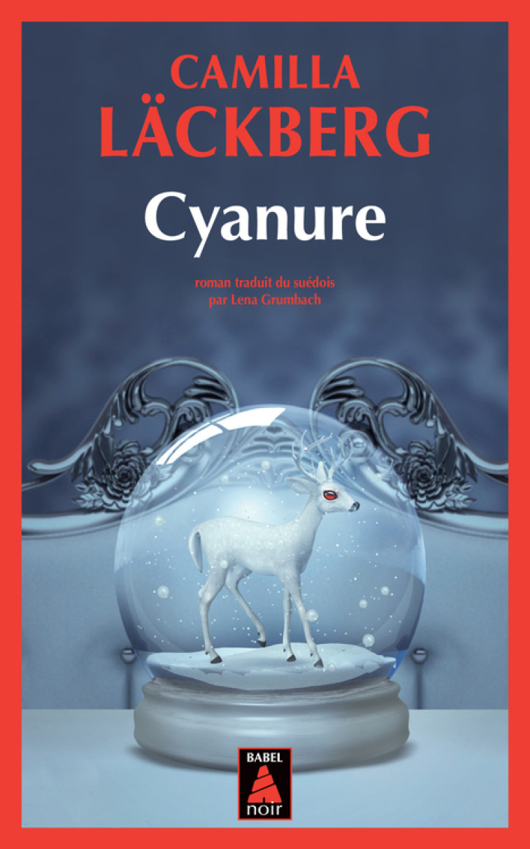 Cyanure - Camilla Läckberg, Lena Grumbach - ACTES SUD