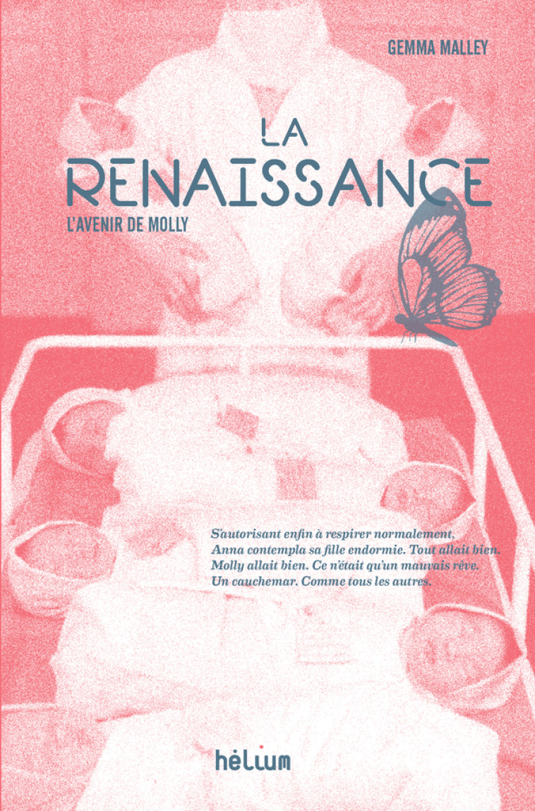 La Renaissance - Gemma Malley, Nathalie Peronny - HELIUM