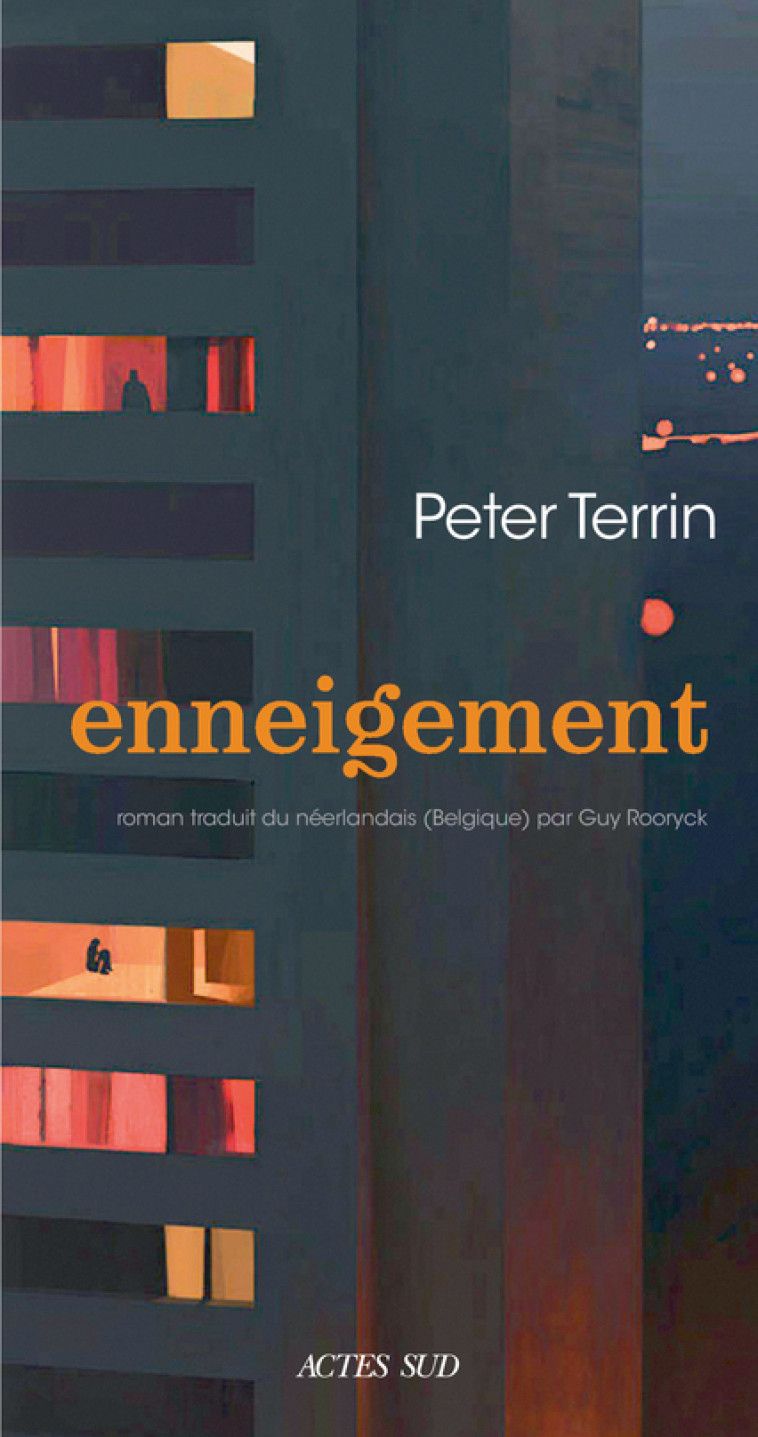 Enneigement - Peter Terrin, Guy Rooryck - ACTES SUD