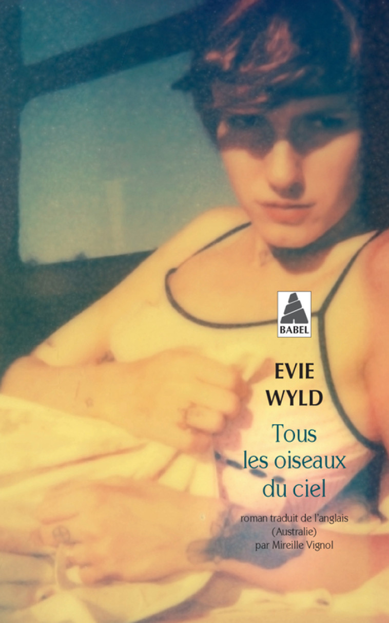 Tous les oiseaux du ciel - Evie Wyld, Mireille Vignol - ACTES SUD