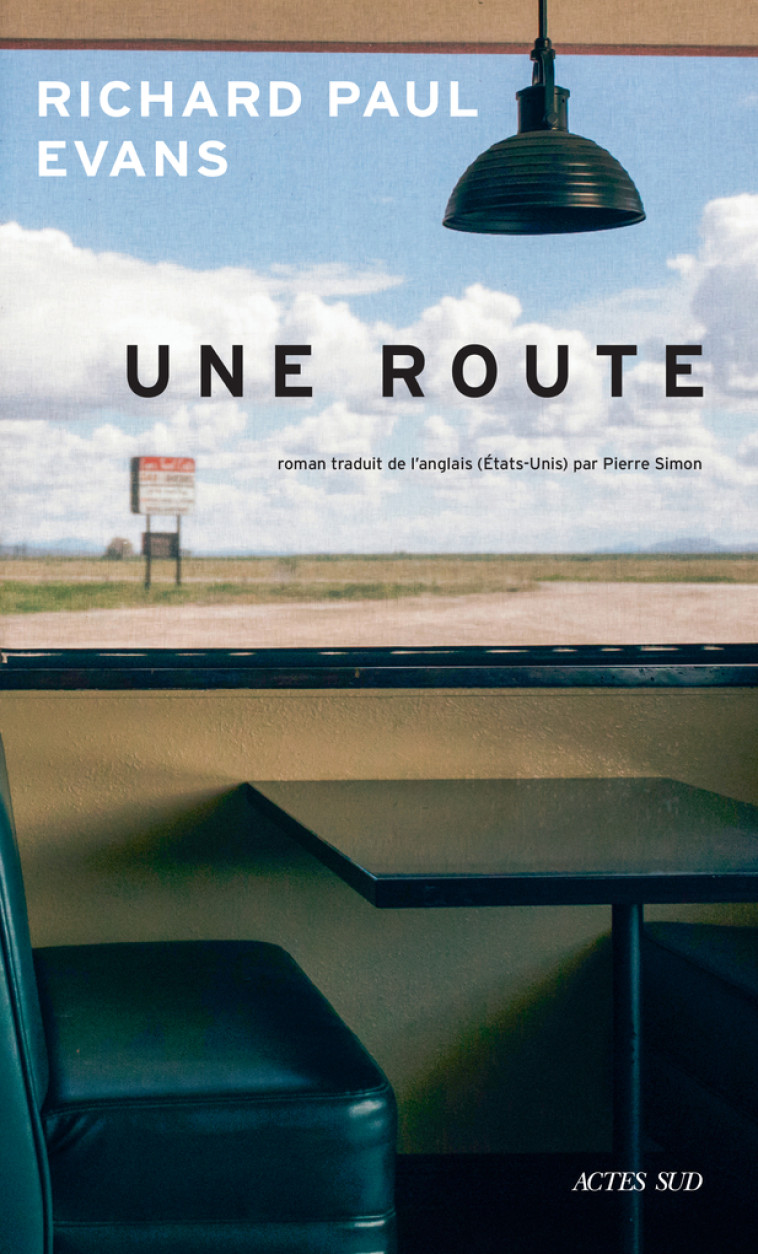 Une route - Richard Paul Evans, Pierre Simon - ACTES SUD