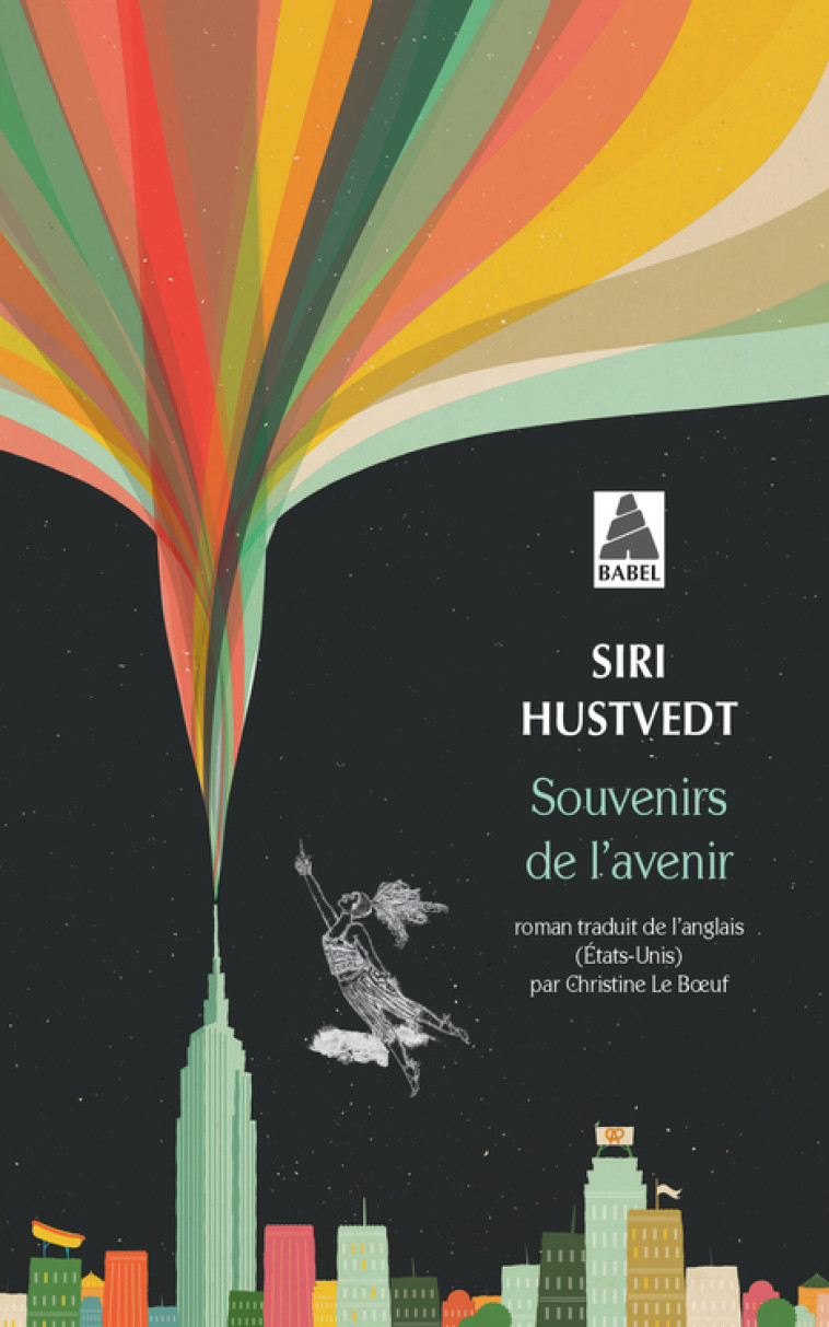 Souvenirs de l'avenir - Siri Hustvedt, Christine Le Boeuf - ACTES SUD