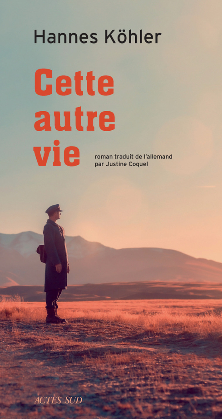 Cette autre vie - Hannes Köhler, Justine Coquel - ACTES SUD