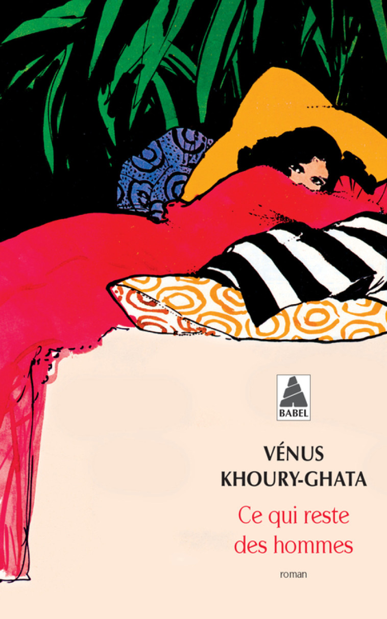 Ce qui reste des hommes - Venus Khoury-Ghata - ACTES SUD